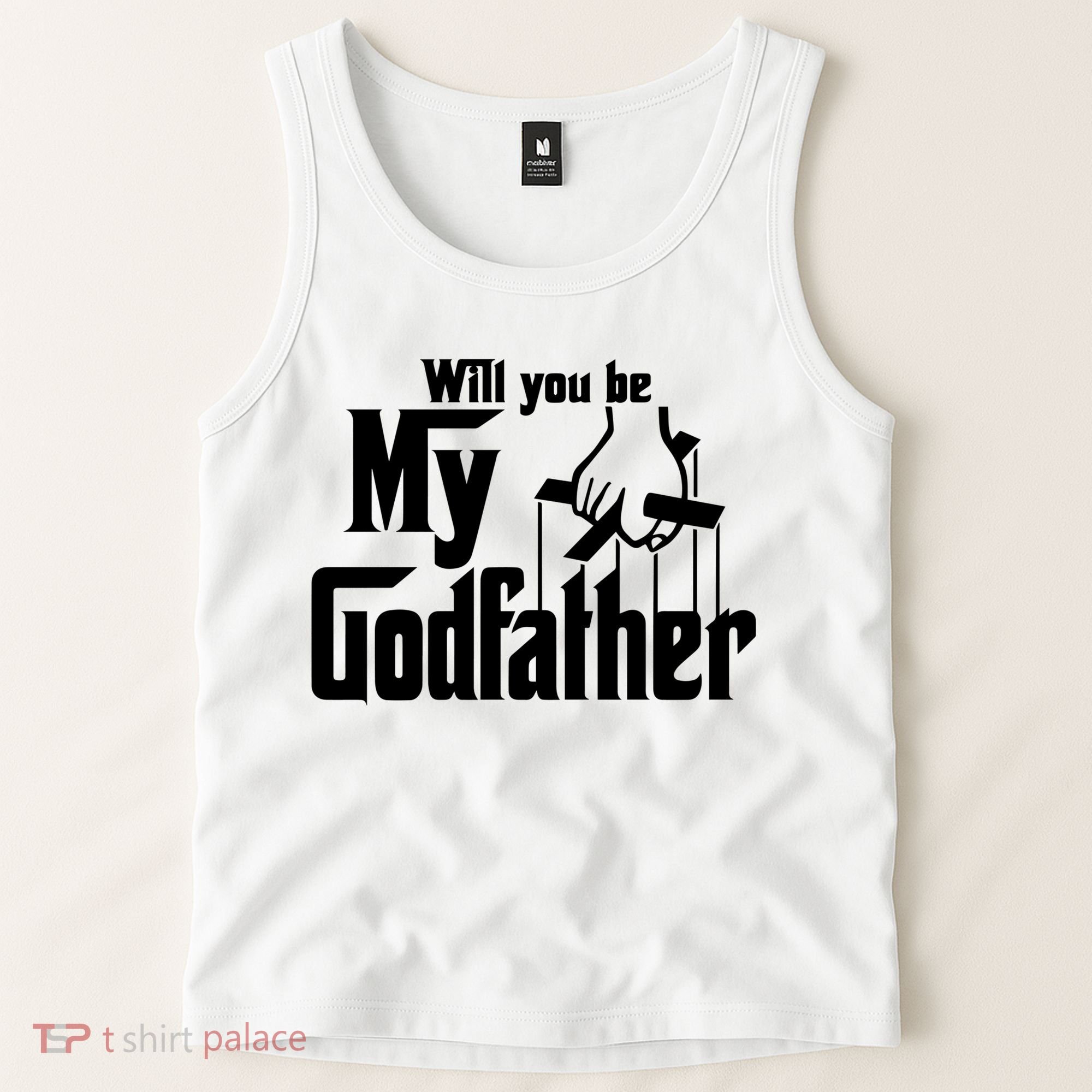 Will You Be My Godfather Tank Top