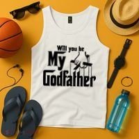 Will You Be My Godfather Tank Top thumb 4