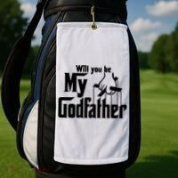 Will You Be My Godfather Golf Towel thumb 2