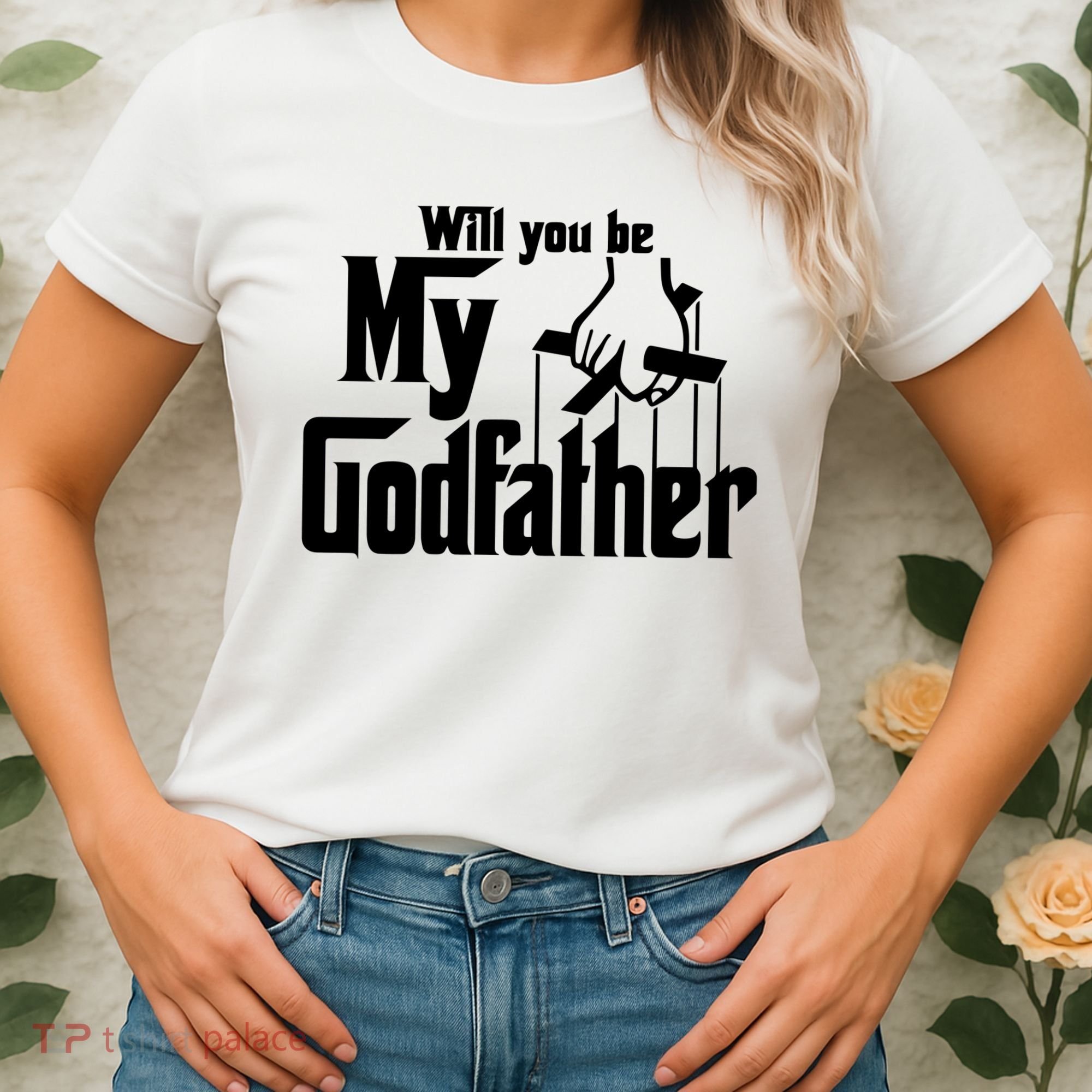 Will You Be My Godfather Women's T-Shirt
