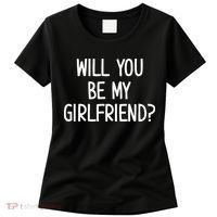 Will You Be My Girlfriend Women's T-Shirt thumb 0