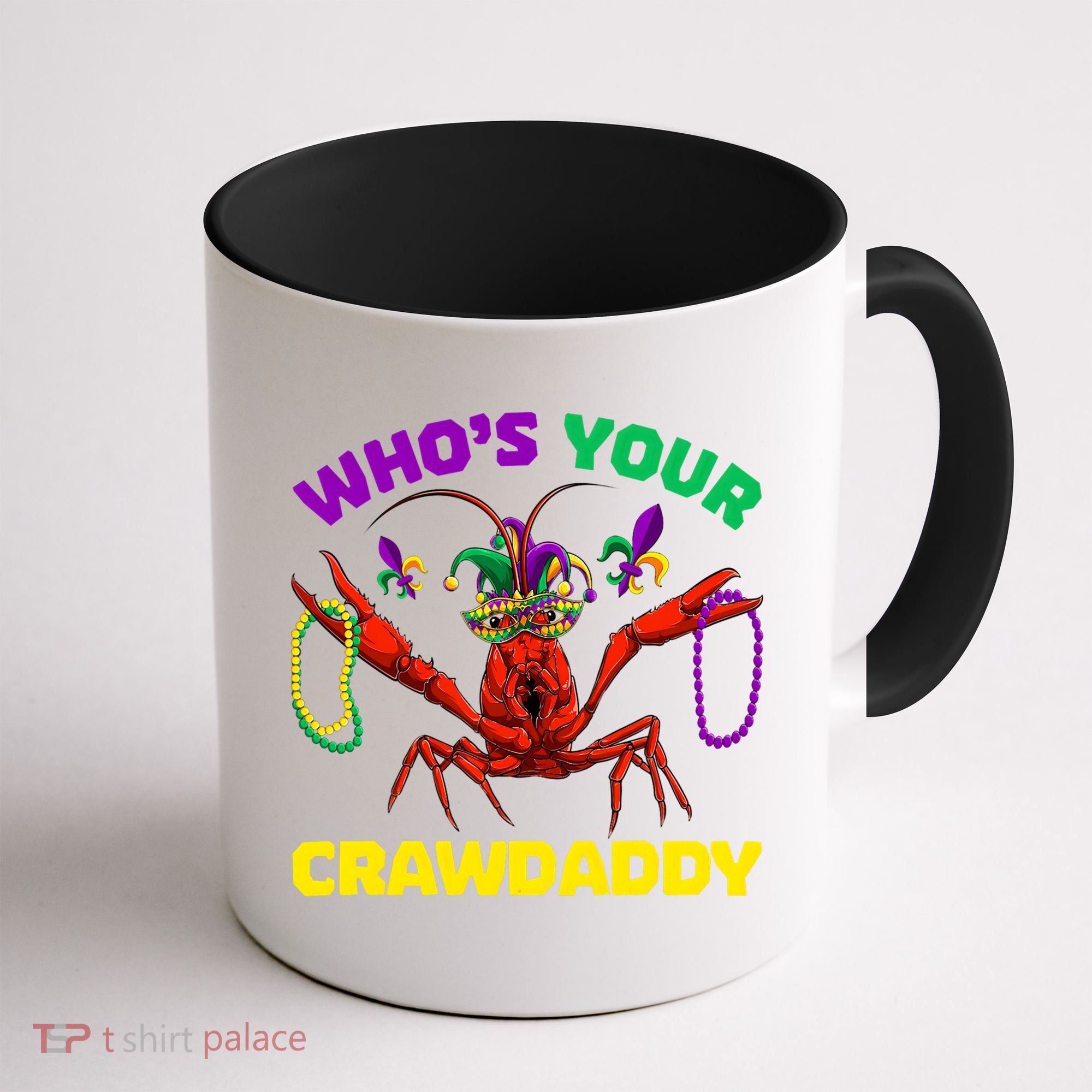 Whos Your Crawdaddy Crawfish Jester Beads Funny Mardi Gras Meaningful Gift Coffee Mug