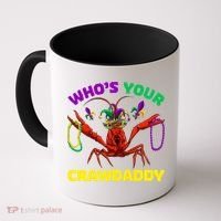 Whos Your Crawdaddy Crawfish Jester Beads Funny Mardi Gras Meaningful Gift Coffee Mug thumb 0