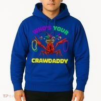 Whos Your Crawdaddy Crawfish Jester Beads Funny Mardi Gras Meaningful Gift Hoodie thumb 2