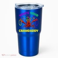 Whos Your Crawdaddy Crawfish Jester Beads Funny Mardi Gras Meaningful Gift Tumbler thumb 0