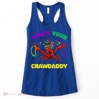 Whos Your Crawdaddy Crawfish Jester Beads Funny Mardi Gras Meaningful Gift Women's Tank Top thumb 0