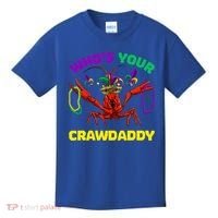 Whos Your Crawdaddy Crawfish Jester Beads Funny Mardi Gras Meaningful Gift Kids T-Shirt thumb 0