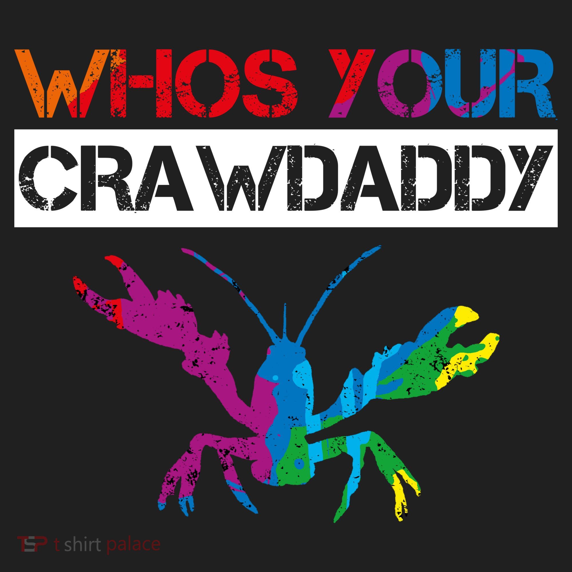 Whos Your Crawdaddy Women's Sweatshirt