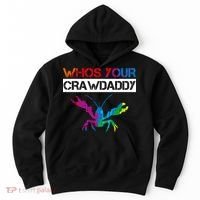 Whos Your Crawdaddy Hoodie thumb 0