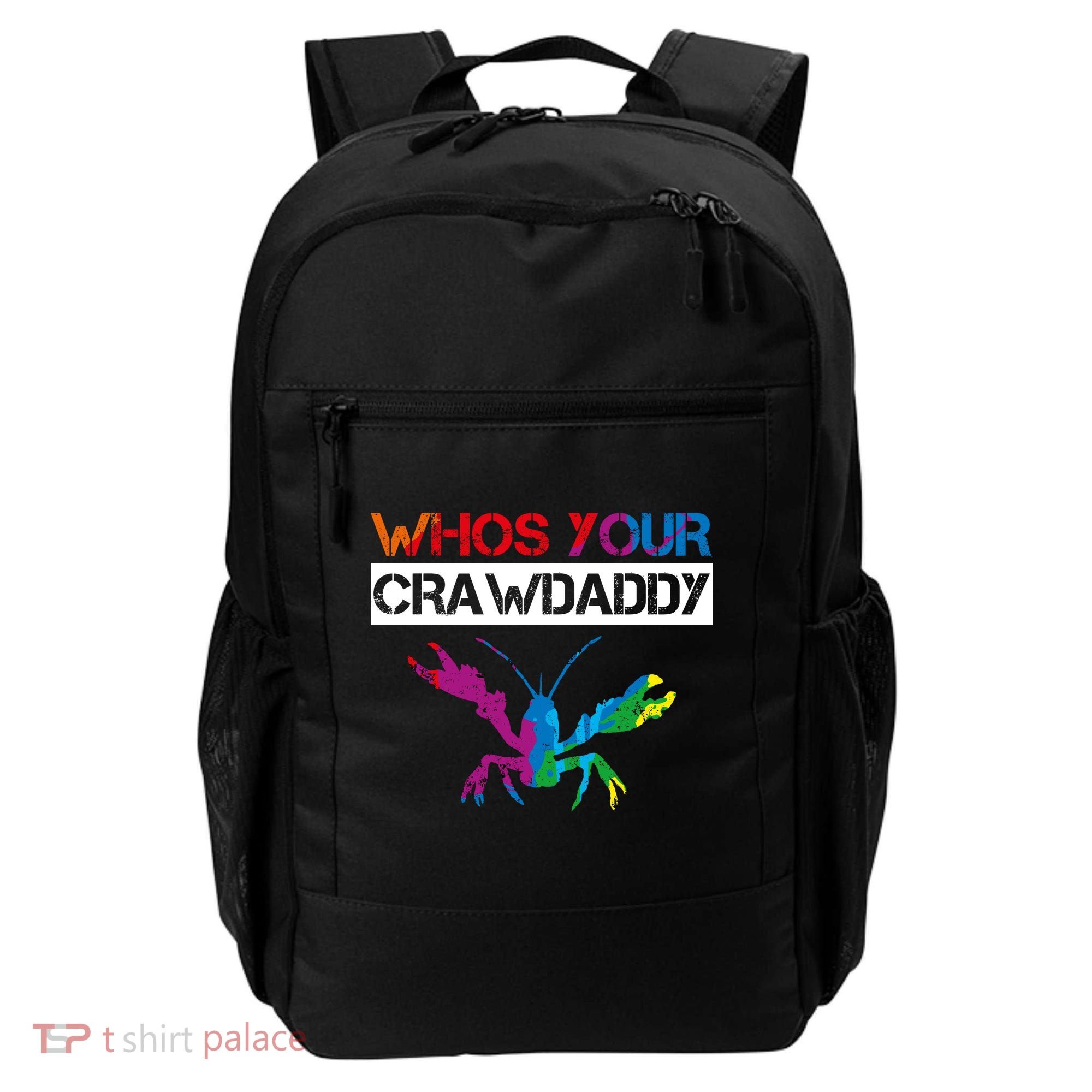 Whos Your Crawdaddy Backpack