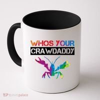 Whos Your Crawdaddy Coffee Mug thumb 0