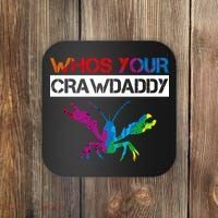 Whos Your Crawdaddy Coaster thumb 0