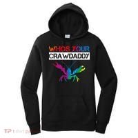 Whos Your Crawdaddy Women's Hoodie thumb 0
