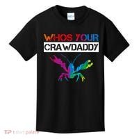 Whos Your Crawdaddy Kids T-Shirt thumb 0