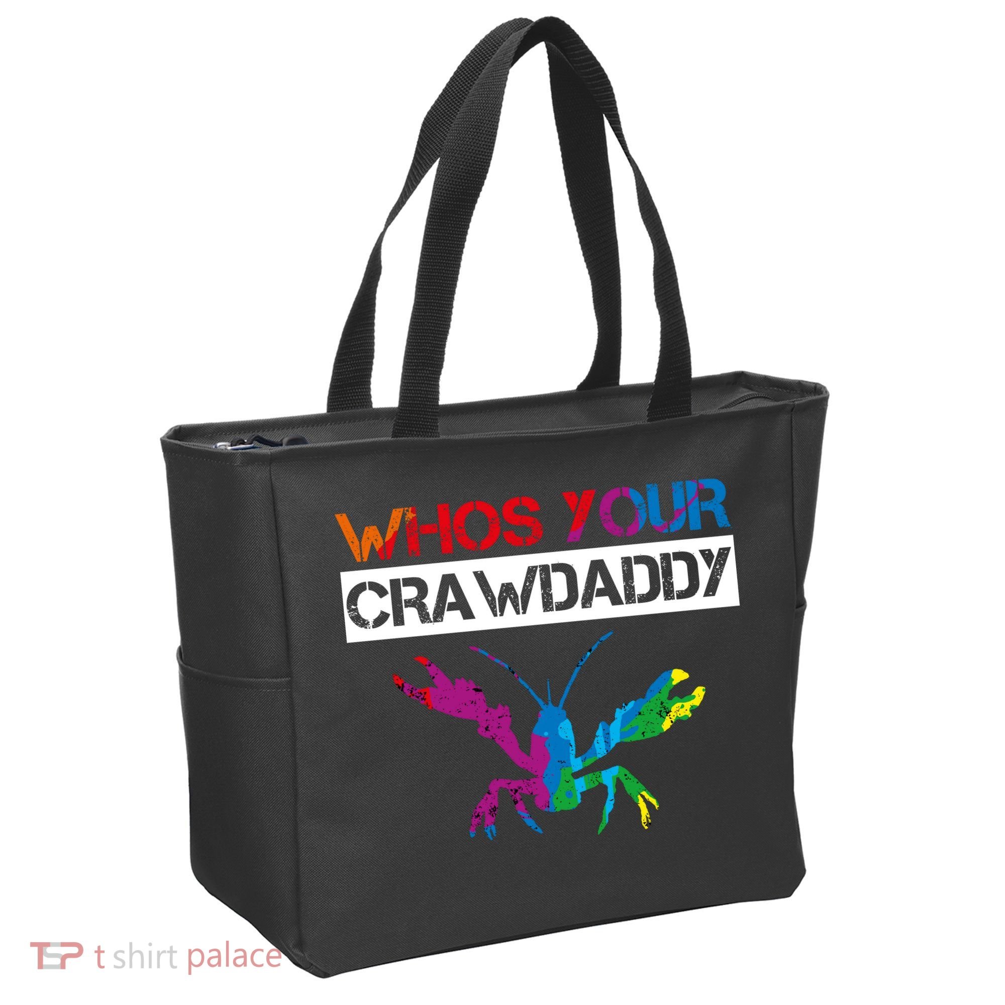 Whos Your Crawdaddy Tote Bag