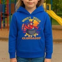 Who's Your Crawdaddy Cajun Crawfish Lobster Foodie Dad Cool Gift Kids Hoodie thumb 3