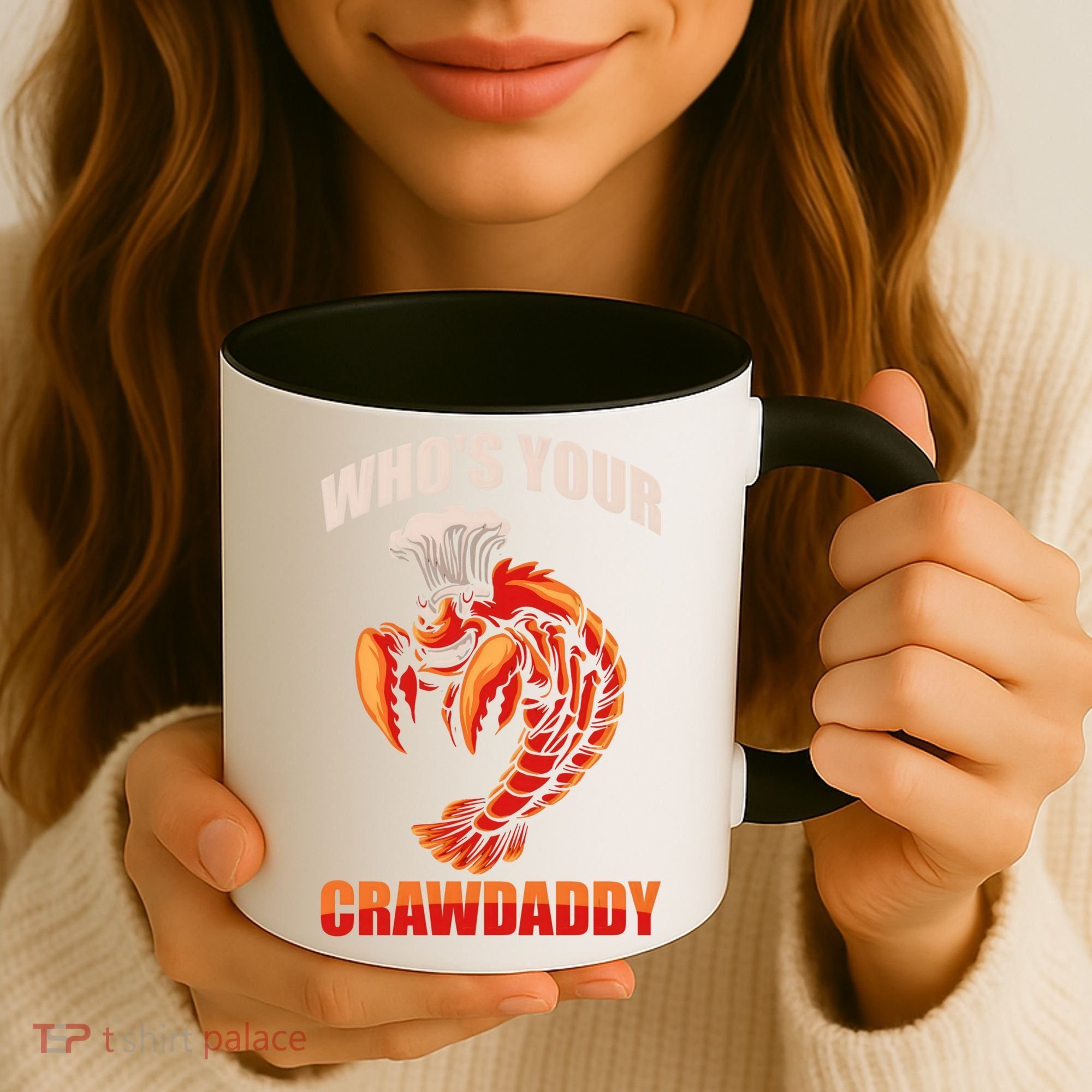 Who's Your Crawdaddy Crawfish Boil Crayfish Cajun Crawdad Cool Gift Coffee Mug