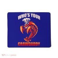 Who's Your Crawdaddy Crawfish Boil Crayfish Cajun Crawdad Cool Gift Mousepad thumb 0