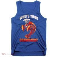 Who's Your Crawdaddy Crawfish Boil Crayfish Cajun Crawdad Cool Gift Tank Top thumb 0