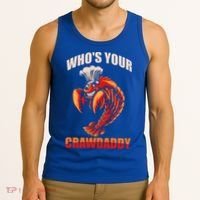 Who's Your Crawdaddy Crawfish Boil Crayfish Cajun Crawdad Cool Gift Tank Top thumb 3