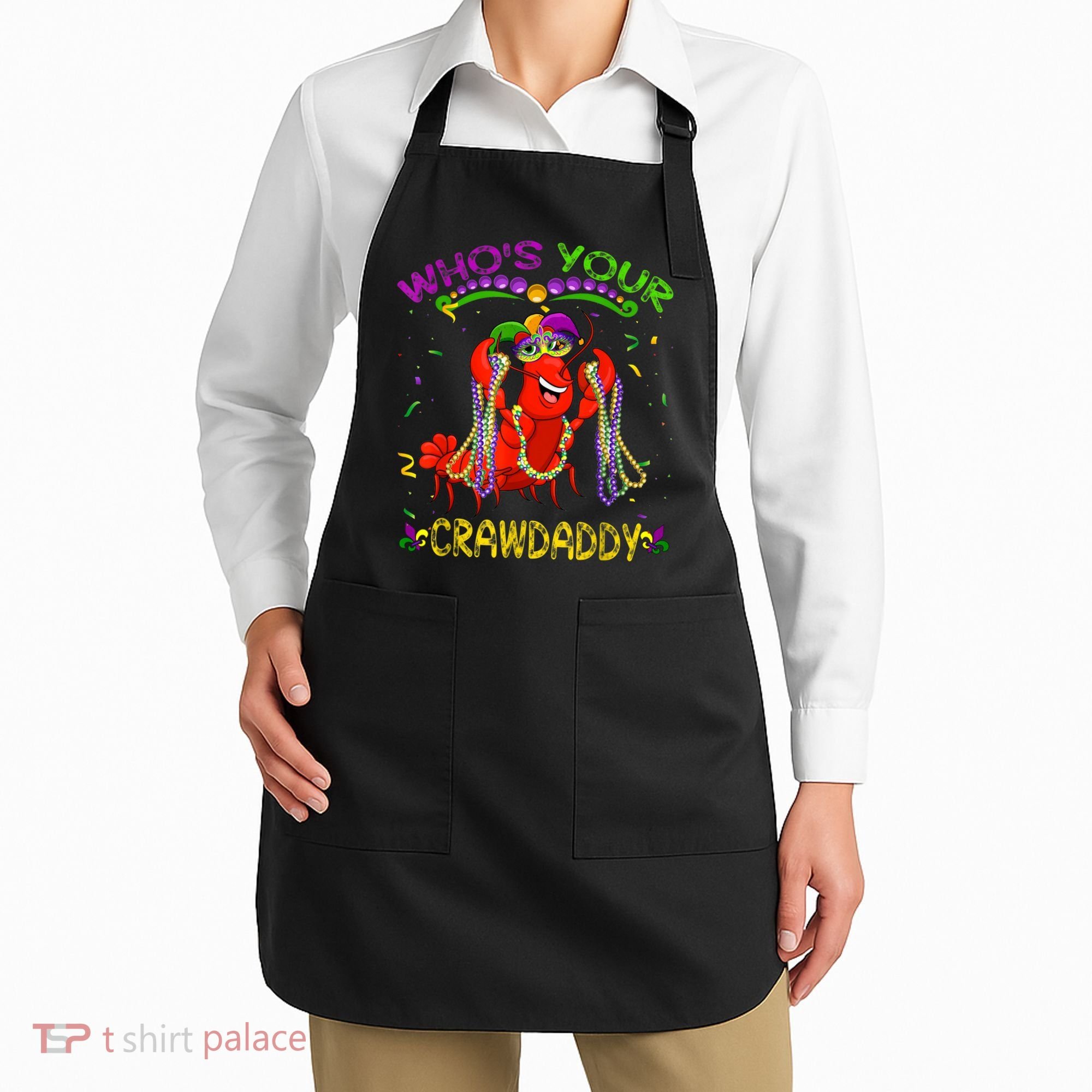 Whos Your Crawdaddy Crawfish Jester Beads Funny Mardi Gras Apron