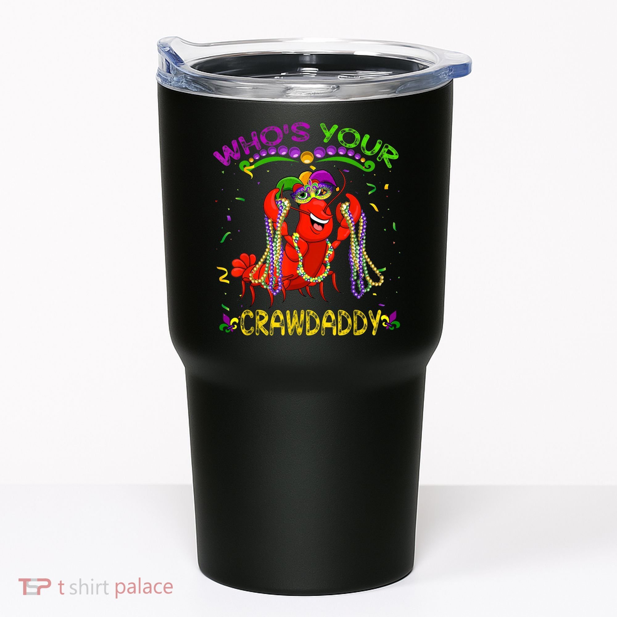 Whos Your Crawdaddy Crawfish Jester Beads Funny Mardi Gras Tumbler