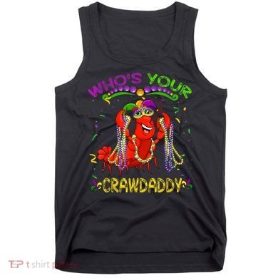 Whos Your Crawdaddy Crawfish Jester Beads Funny Mardi Gras Tank Top