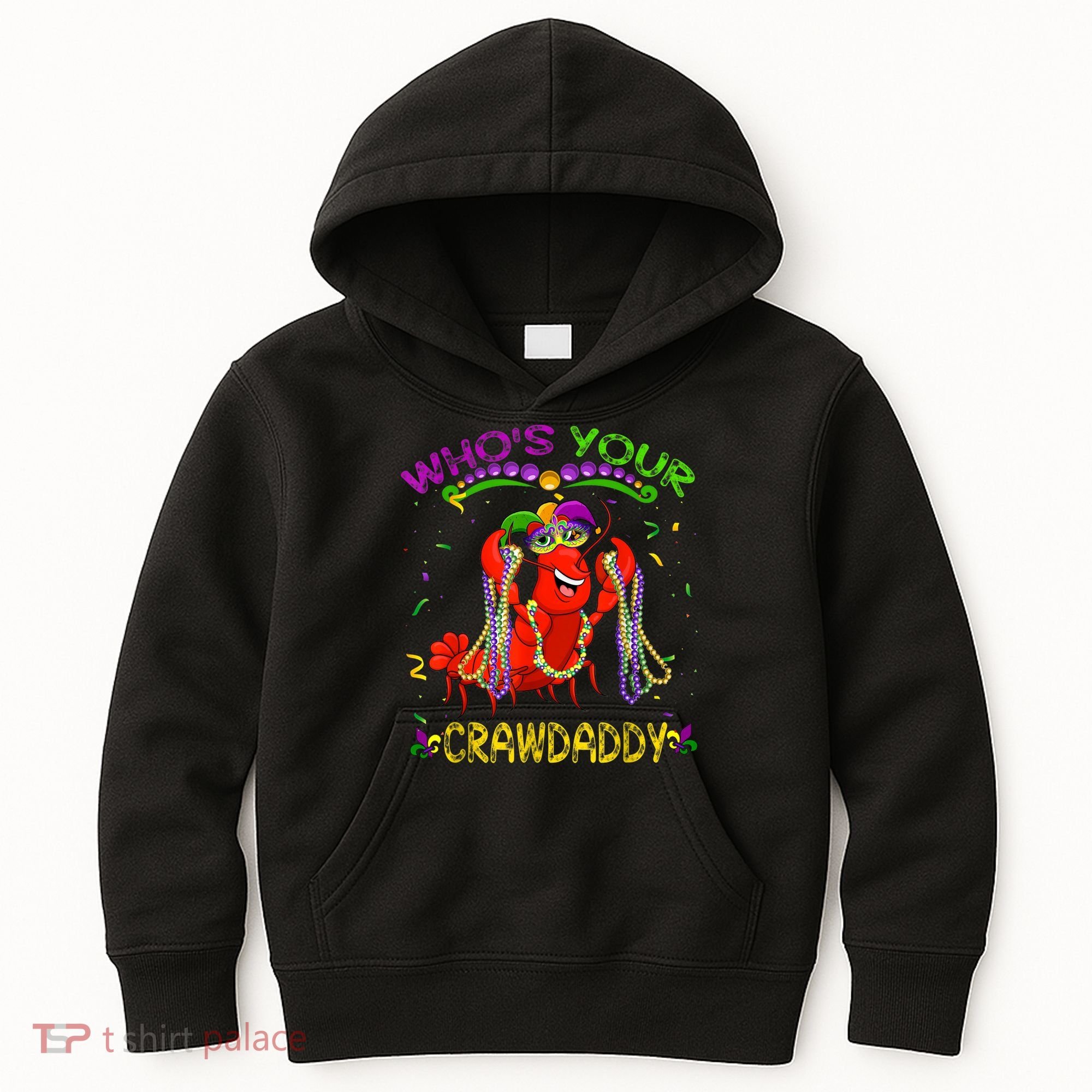 Whos Your Crawdaddy Crawfish Jester Beads Funny Mardi Gras Kids Hoodie
