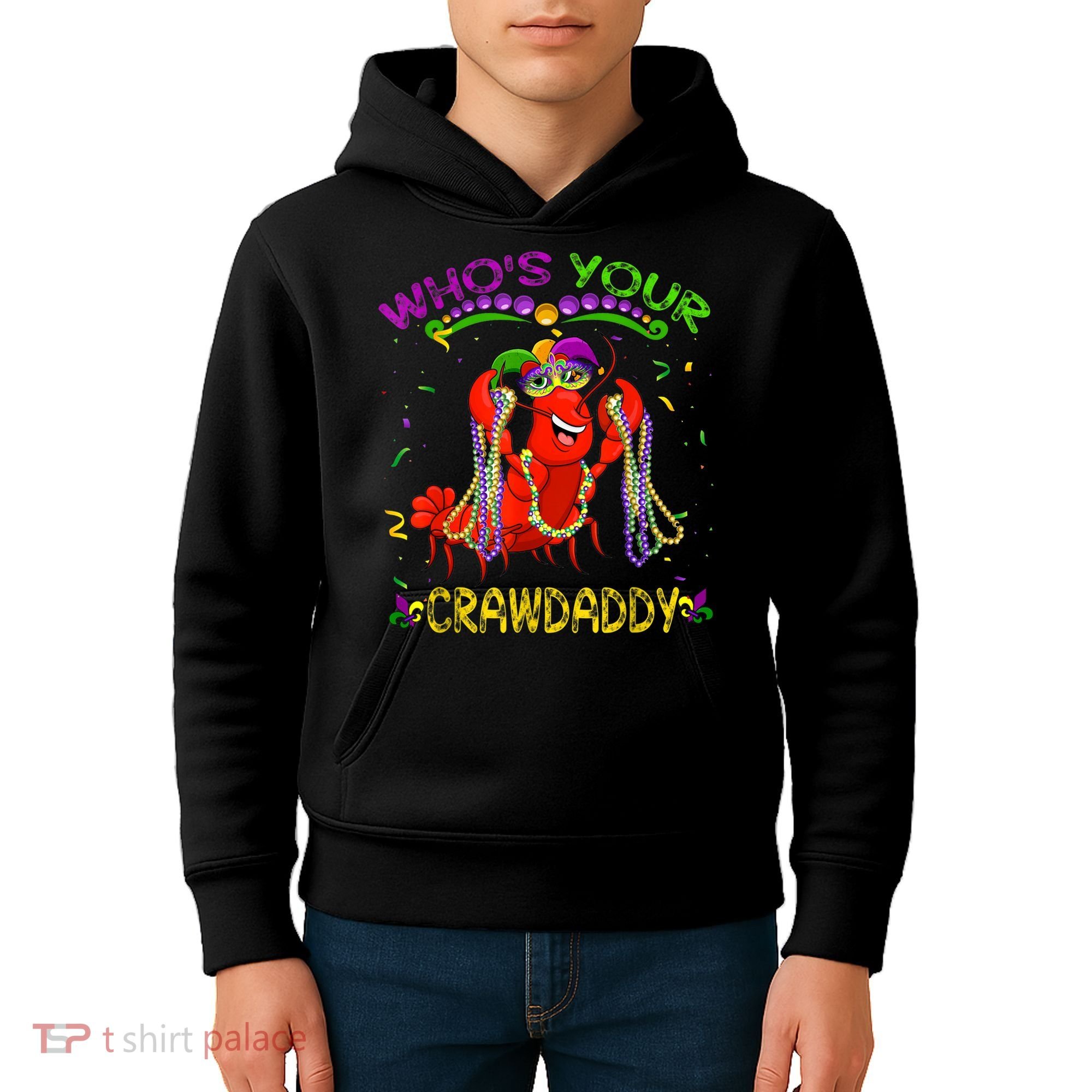 Whos Your Crawdaddy Crawfish Jester Beads Funny Mardi Gras Kids Hoodie
