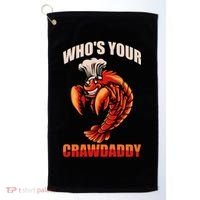 Who's Your Crawdaddy Crawfish Boil Crayfish Cajun Crawdad Meaningful Gift Golf Towel thumb 0