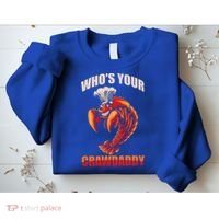 Who's Your Crawdaddy Crawfish Boil Crayfish Cajun Crawdad Meaningful Gift Sweatshirt thumb 2