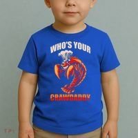 Who's Your Crawdaddy Crawfish Boil Crayfish Cajun Crawdad Meaningful Gift Toddler T-Shirt thumb 2