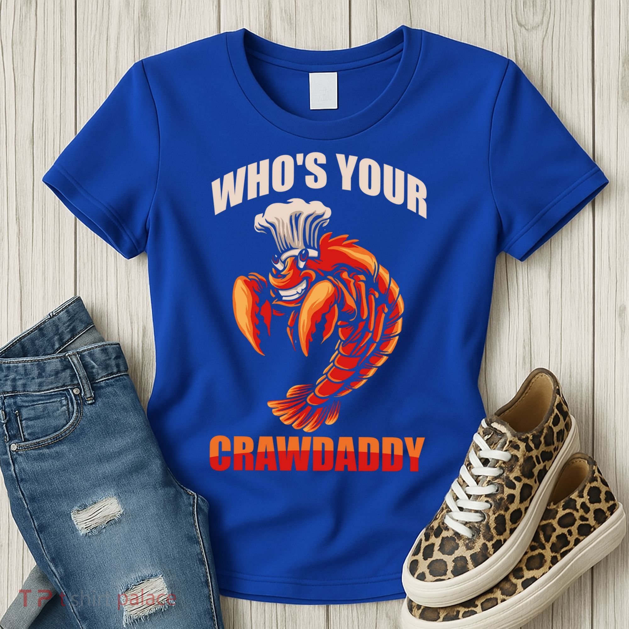 Who's Your Crawdaddy Crawfish Boil Crayfish Cajun Crawdad Meaningful Gift Women's T-Shirt