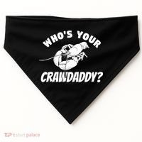 Who's Your Crawdaddy Funny Crawfish Seafood Lobster Lover Gift USA-Made Doggie Bandana thumb 0