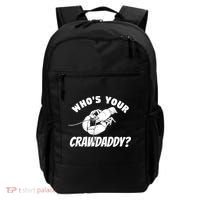 Who's Your Crawdaddy Funny Crawfish Seafood Lobster Lover Gift Backpack thumb 0