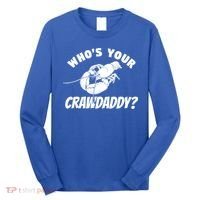 Who's Your Crawdaddy Funny Crawfish Seafood Lobster Lover Gift Long Sleeve Shirt thumb 0