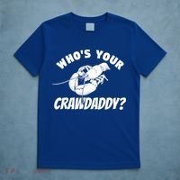 Who's Your Crawdaddy Funny Crawfish Seafood Lobster Lover Gift T-Shirt thumb 5