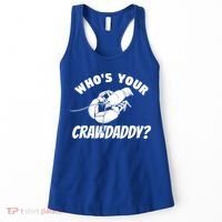 Who's Your Crawdaddy Funny Crawfish Seafood Lobster Lover Gift Women's Tank Top thumb 0
