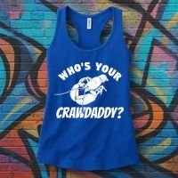 Who's Your Crawdaddy Funny Crawfish Seafood Lobster Lover Gift Women's Tank Top thumb 3