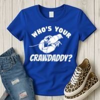 Who's Your Crawdaddy Funny Crawfish Seafood Lobster Lover Gift Women's T-Shirt thumb 3