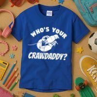 Who's Your Crawdaddy Funny Crawfish Seafood Lobster Lover Gift Kids T-Shirt thumb 3