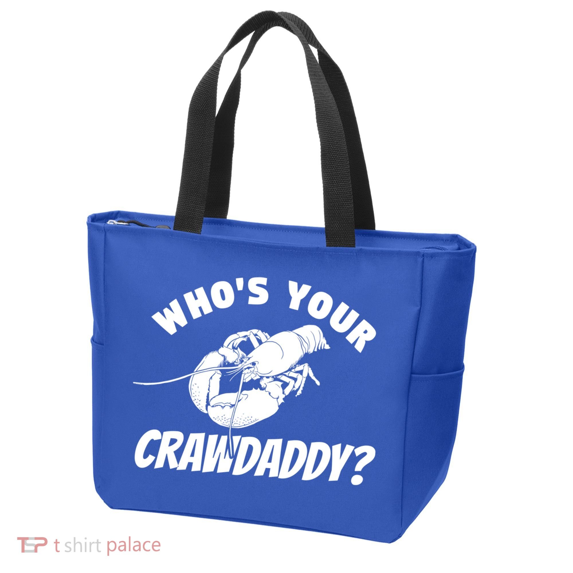 Who's Your Crawdaddy Funny Crawfish Seafood Lobster Lover Gift Tote Bag