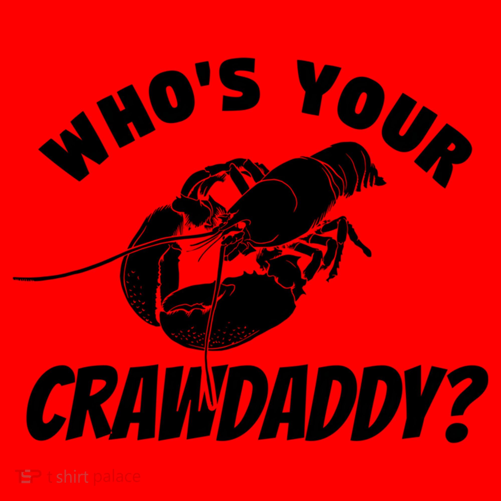 Who's Your Crawdaddy Funny Crawfish Seafood Lobster Lover Gift Santa Hat