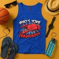 Who's Your Crawdaddy Funny New Orleans Crawfish Novelty Gift Cool Gift Tank Top thumb 4