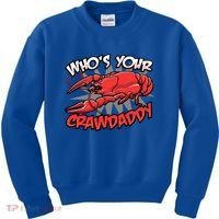 Who's Your Crawdaddy Funny New Orleans Crawfish Novelty Gift Cool Gift Kids Sweatshirt thumb 0
