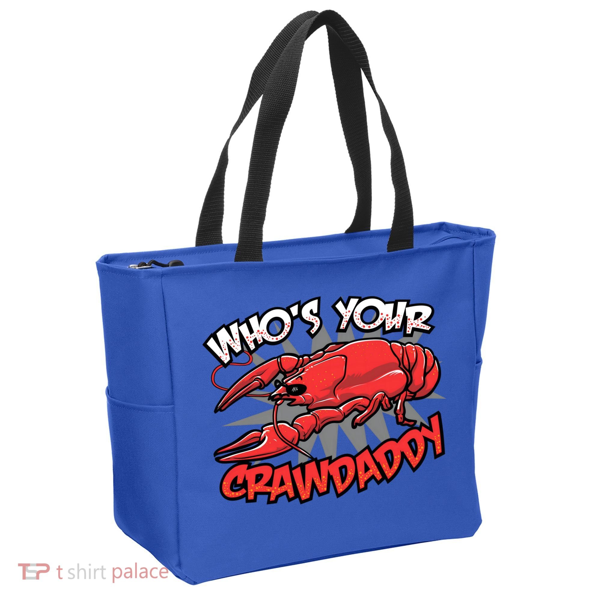 Who's Your Crawdaddy Funny New Orleans Crawfish Novelty Gift Cool Gift Tote Bag