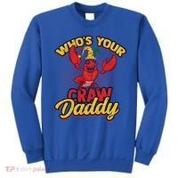 Who's Your Crawdaddy (Mardi Gras) – Crawfish Costume Funny Gift Sweatshirt thumb 0