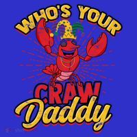 Who's Your Crawdaddy (Mardi Gras) – Crawfish Costume Funny Gift Mousepad thumb 1
