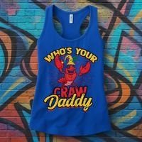 Who's Your Crawdaddy (Mardi Gras) – Crawfish Costume Funny Gift Women's Tank Top thumb 3