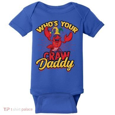 Who's Your Crawdaddy (Mardi Gras) – Crawfish Costume Funny Gift Baby Bodysuit